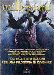 Politica e istituzioni per una filosofia in divenire