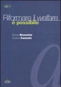 Riformare il welfare è possibile