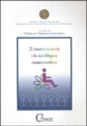 Il bambino a rischio e la riabilitazione neuropsicomotoria