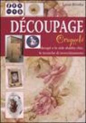 Découpage. Craquelé