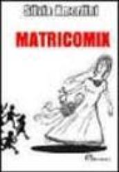 Matricomix