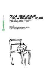 Progetto del museo e riqualificazione urbana