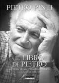 Il libro di Pietro. La storia di un contadino toscano