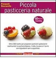 Piccola pasticceria naturale