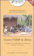 Dream. Curare l'Aids in Africa