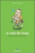 La coda del drago. Il Giro d'Italia raccontato dagli scrittori