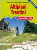 Altipiani trentini in mountain bike