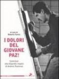 Dolori del giovane Paz! Contributi alla biografia negata di Andrea Pazienza (I)