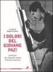 Dolori del giovane Paz! Contributi alla biografia negata di Andrea Pazienza (I)