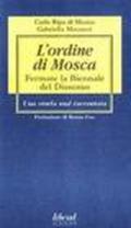 L'ordine di Mosca. Fermate la Biennale del dissenso