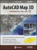 AutoCad Map 3D 2010-2011. Cartografia dal CAD al GIS