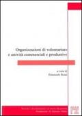 Organizzazioni di volontariato e attività commerciali e produttive