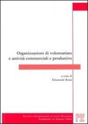 Organizzazioni di volontariato e attività commerciali e produttive