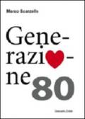 Generazione Ottanta