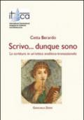 Scrivo... dunque sono. La scrittura in un'ottica analitico-transazionale