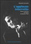 L'applauso interrotto. Poesia e periferia nell'opera di Massimo Troisi