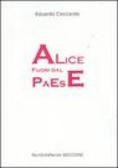 Alice fuori dal paese