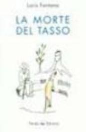 La morte del tasso