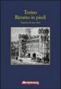 Torino. Ritratto in piedi. Nascita di una città