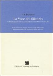 La voce del silenzio e altri frammenti scelti dal libro dei precetti d'oro