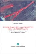 J. Krishnamurti a confronto con la psicoanalisi. La via alla Liberazione dell'uomo
