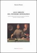 Alle origini del pensiero sistematico. Identità e differenza nella concezione neoplatonica dell'ordine. Da Plotino a Dionigi Areopagita