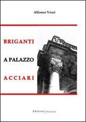 Briganti a palazzo Acciari