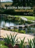 La piscina biologica mediterranea