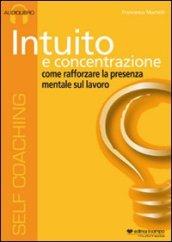 Intuito e concentrazione. CD Audio