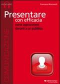 Presentare con efficacia. CD Audio