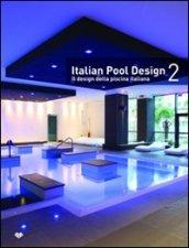 Italian pool design-Il design della piscina italiana. 2.