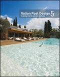 Italian pool design-Il design della piscina italiana. 5.