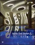 Italian pool design-Il design della piscina italiana. 6.