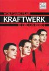 Kraftwerk. Io ero un robot