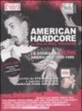 American Hardcore. La storia del punk americano 1980-1986. DVD. Con libro