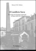 Il lanificio di Sava. Un esempio di archeologia industriale nel regno delle Due Sicilie