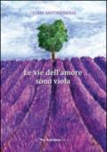 Le vie dell'amore sono viola