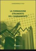 La formazione strumento del cambiamento