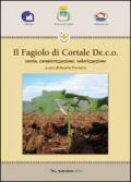 Il fagiolo di Cortale De.c.o. Storia, caratterizzazione, valorizzazione