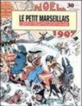 Le petit marseillais. Il meglio del fumetto francese