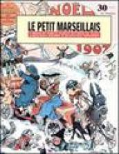 Le petit marseillais. Il meglio del fumetto francese