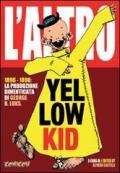 L' altro yellow kid-L'altro little Nemo