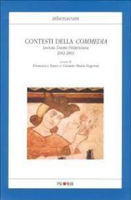 Contesti della Commedia. Lectura Dantis fridericiana 2002-2003