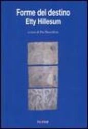 Forme del destino. Etty Hillesum