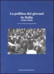 La politica dei giovani in Italia (1945-1968)