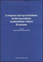 Le imprese start-up nei business ad alta innovazione: caratteristiche e fattori di successo