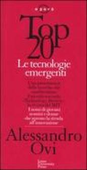 Top 20. Le tecnologie emergenti