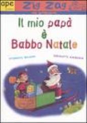 Il mio papà è Babbo Natale