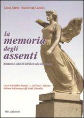 La memoria degli assenti. Monumenti ai caduti del salernitano nella grande guerra