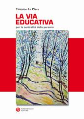 La via educativa